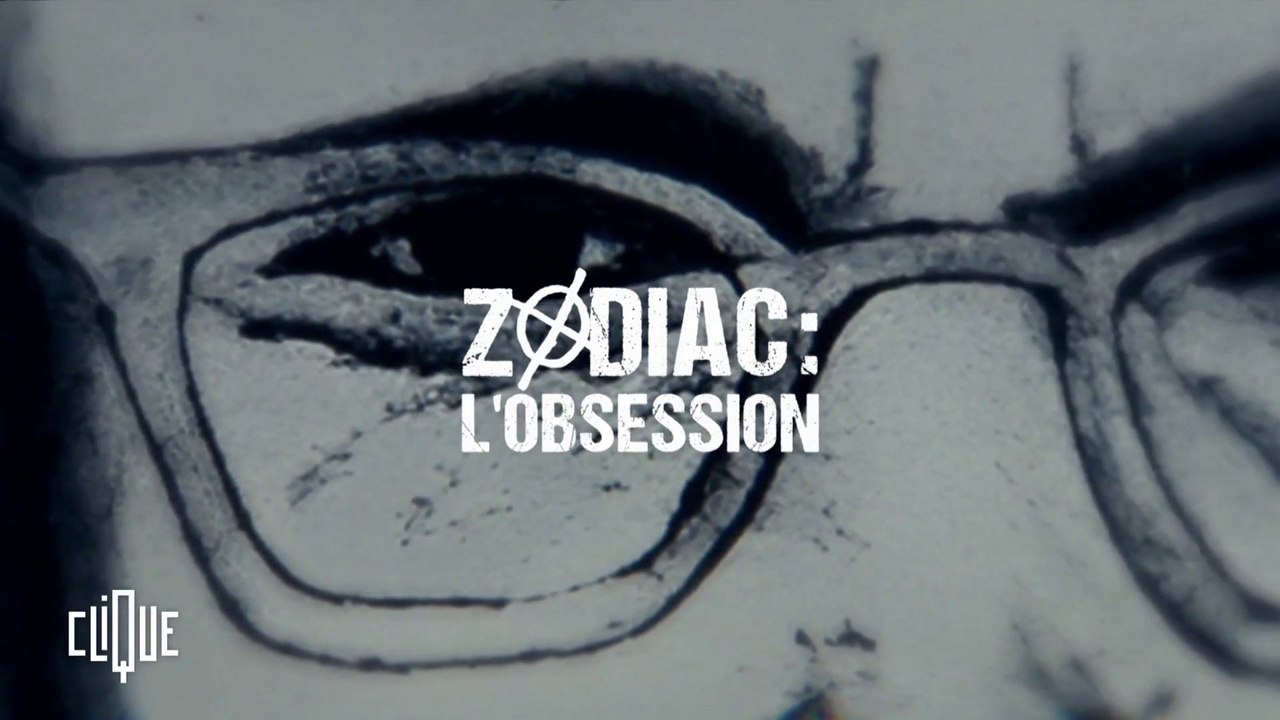On a cliqué pour vous : "Zodiac : l'obsession" - Clique - CANAL+