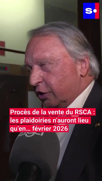 Procès de la vente du RSCA : les plaidoiries n’auront lieu qu’en… février 2026