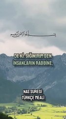 Nas Suresi Türkçe Meali #kuran #kuranıkerim