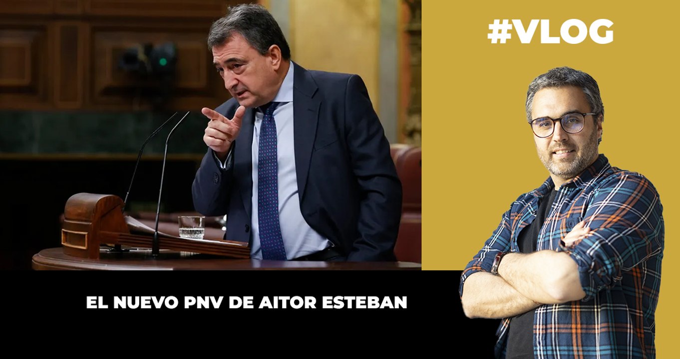 El nuevo PNV de Aitor Esteban