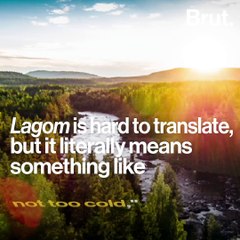 What is the Swedish concept of Lagom?