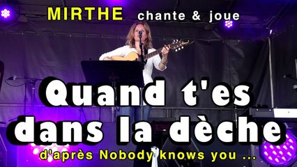 QUAND T'ES DANS LA DÉCHE (Nobody knows you when you're down & out) by MIRTHE, 2024, Paimpol, Vieux Gréements