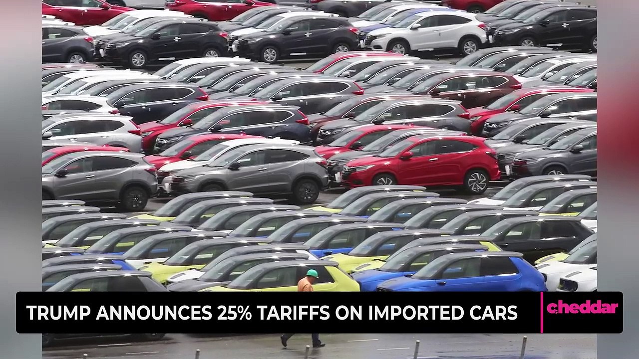 Trump Announces 25% Tariffs on Imported Cars