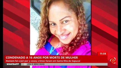 Homem é condenado por morte de mulher em Santa Rita do Sapucaí