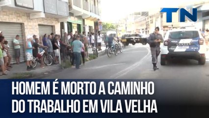 Homem é morto a caminho do trabalho em Vila Velha