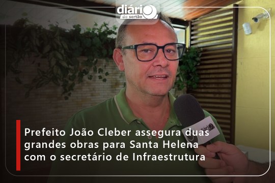 Prefeito João Cleber assegura duas grandes obras para Santa Helena com o secretário de Infraestrutura