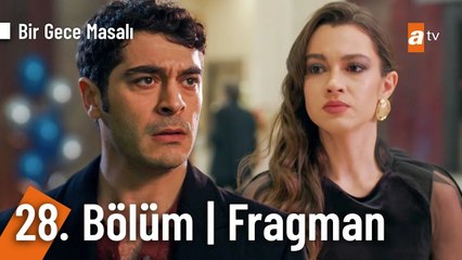 Bir Gece Masalı 28. Bölüm Fragman | “Hemen o sahneden aşağıya iniyorsun, hemen!”  @birgecemasali ​