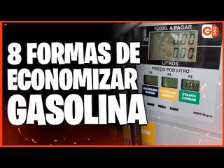 DÁ PARA GASTAR MENOS GASOLINA NO SEU CARRO: VEJA O QUE FAZER!