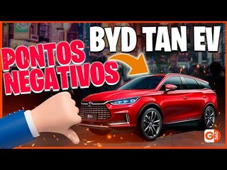 3 PONTOS NEGATIVOS DO NOVO BYD TAN EV ELÉTRICO QUE DECEPCIONARAM