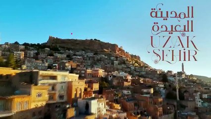 مسلسل المدينة البعيدة مدبلج الحلقة 94