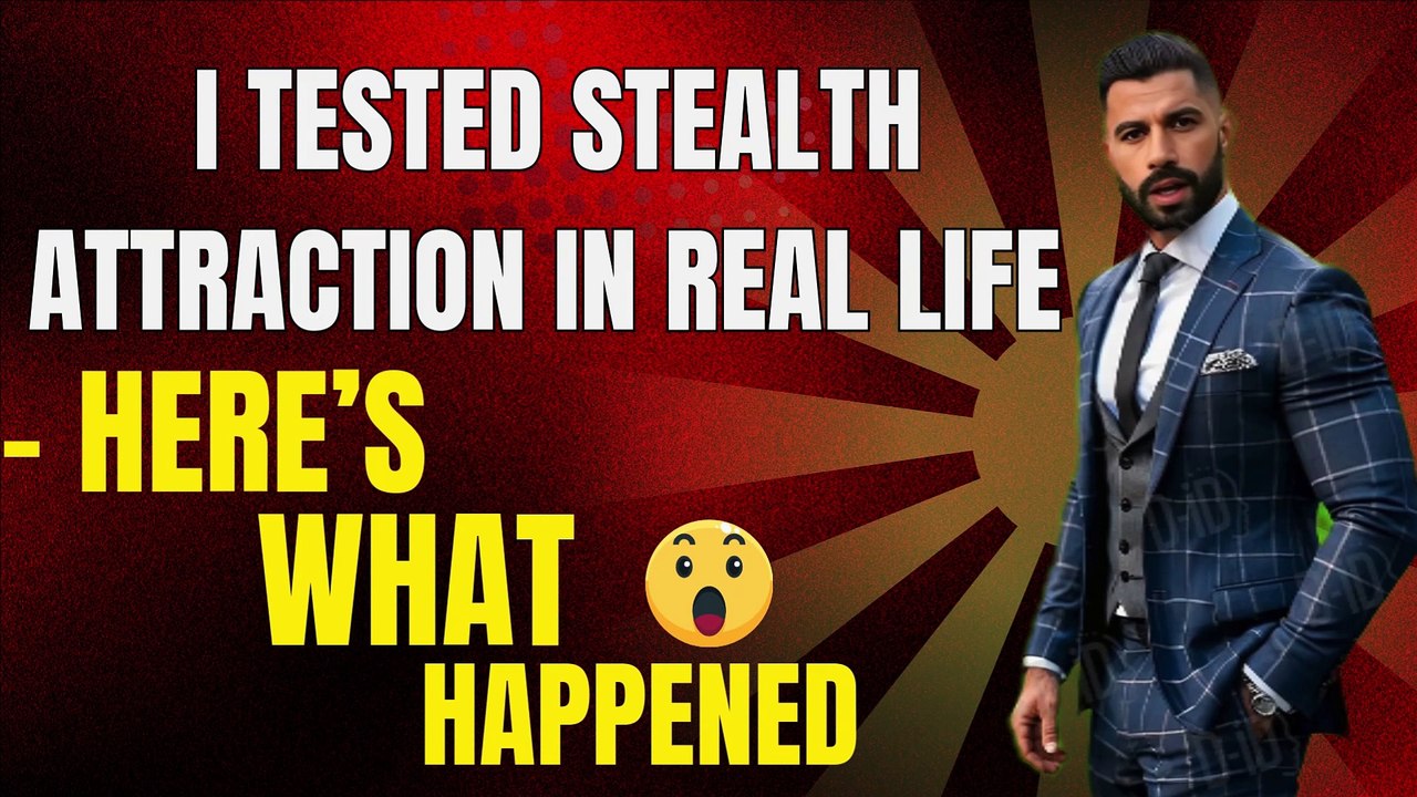 "I Tested Stealth Attraction in Real Life – Here’s What Happened"