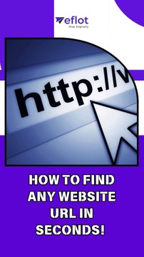 Find Any Website in Seconds Using These Methods! | Eflot