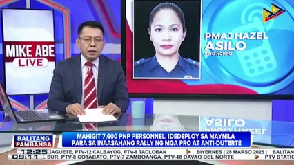 Mahigit 7,600 PNP personnel, idedeploy sa Maynila para sa inaasahang rally ng mga....