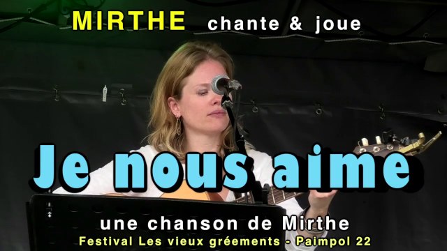 JE NOUS AIME by MIRTHE, compo,2024, Paimpol - Vieux Gréements
