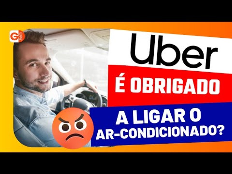 UBER É OBRIGADO A LIGAR O AR-CONDICIONADO? MOTORISTA QUER COBRAR OUTRO VALOR NA CORRIDA. E AGORA?
