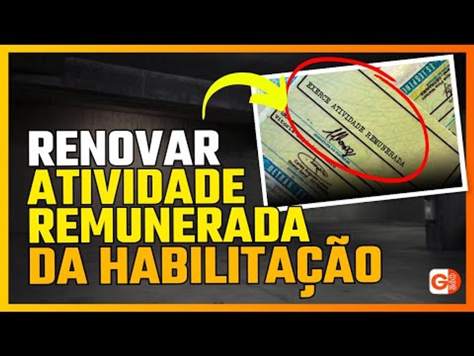 COMO FUNCIONA A EAR DA CARTEIRA DE MOTORISTA? VEJA AS REGRAS PARA RENOVAÇÃO DA ATIVIDADE REMUNERADA