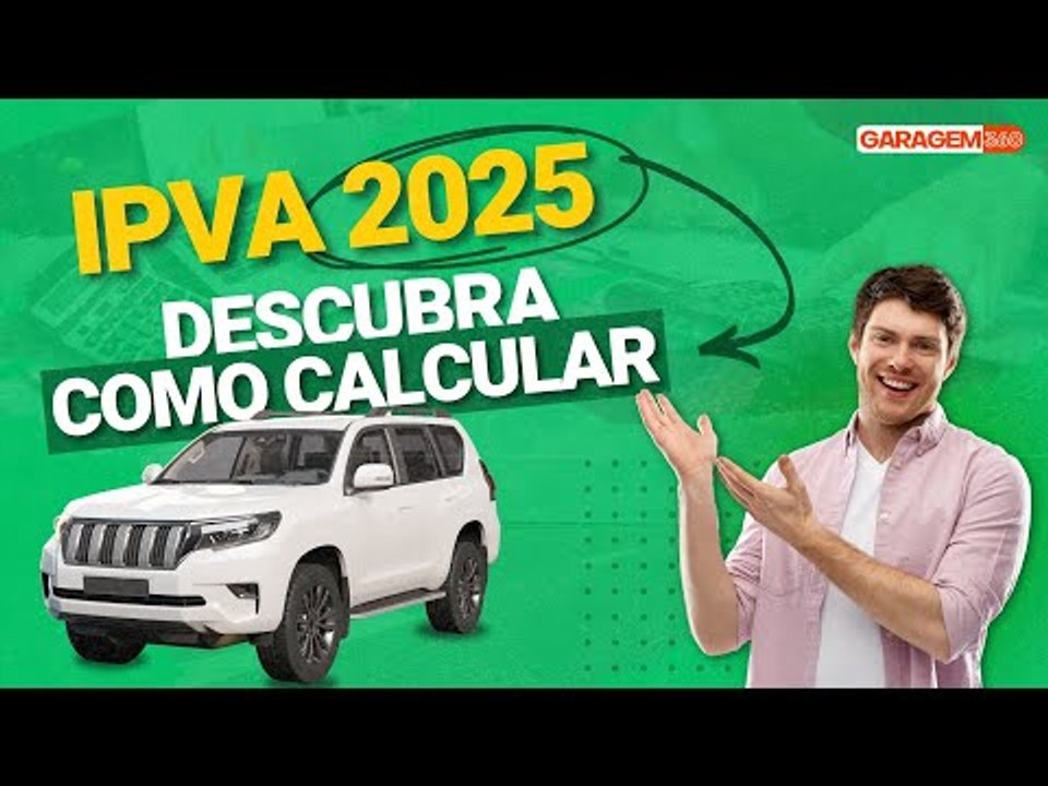 IPVA 2025: descubra como calcular o imposto e saiba quanto você vai precisar pagar