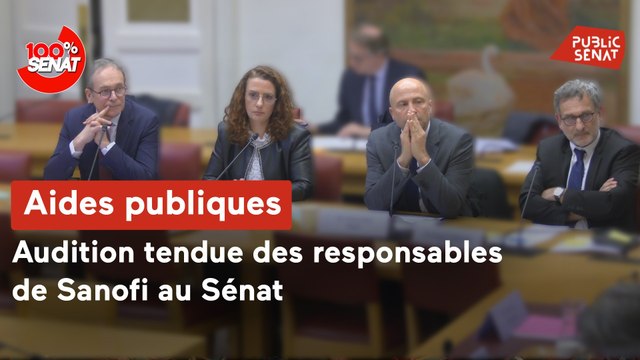 Audition tendue au Sénat de Sanofi sur les aides publiques aux entreprises