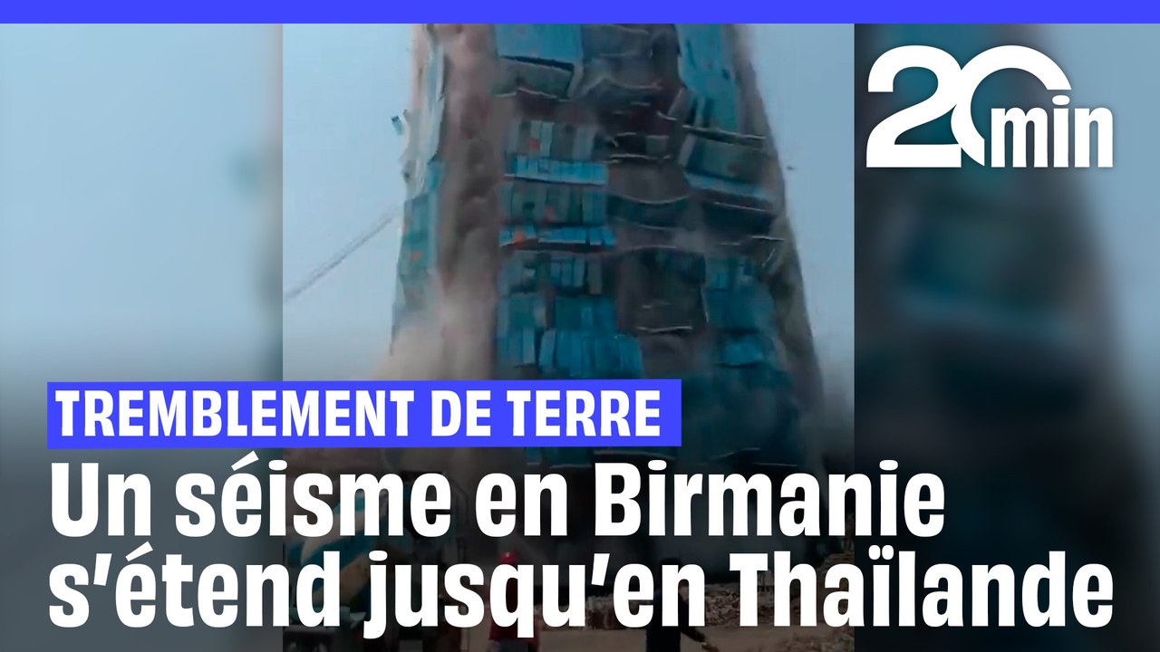 Séisme en Birmanie : Un tremblement de terre ébranle le pays, et touche la Thaïlande et la Chine