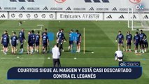 Courtois sigue al margen y está casi descartado contra el Leganés