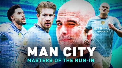 Man City: will Guardiola's run-in masters finish strong?