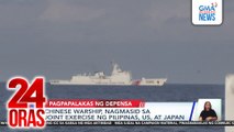 Chinese warship, nagmasid sa joint exercise ng Pilipinas, US, at Japan | 24 Oras