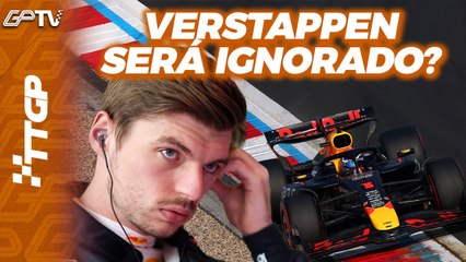 VERSTAPPEN ENTRA EM COLISÃO COM RED BULL E DEFENDE LAWSON. E AGORA? | TTGP #172