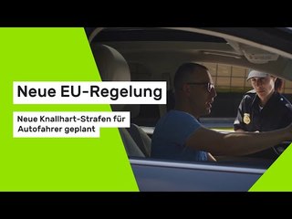 Neue EU-Regelung: Neue Knallhart-Strafen für Autofahrer geplant