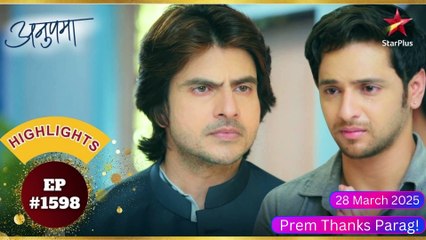 Anupama | 28 March 2025 | Anupama Today Full Episode | Anupama New Promo | Trending | Viral | Viral video | Prem Thanks Parag! #anupama #anupamaserial
