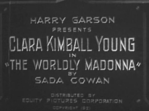 The Worldly Madonna (1922)