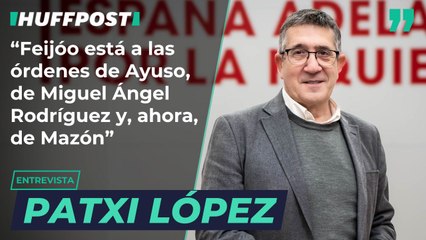 Patxi López: "Feijóo está a las órdenes de Ayuso, de Miguel Ángel Rodríguez y, ahora, de Mazón"