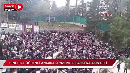 Ankara’da büyük öğrenci buluşması