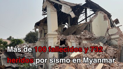 Suman 144 muertos y 732 heridos por terremoto en Myanmar