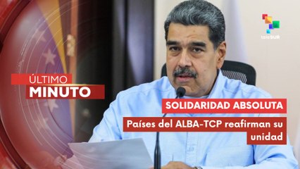 Pdte. Maduro agradece el apoyo del ALBA-TCP en la lucha contra el imperialismo