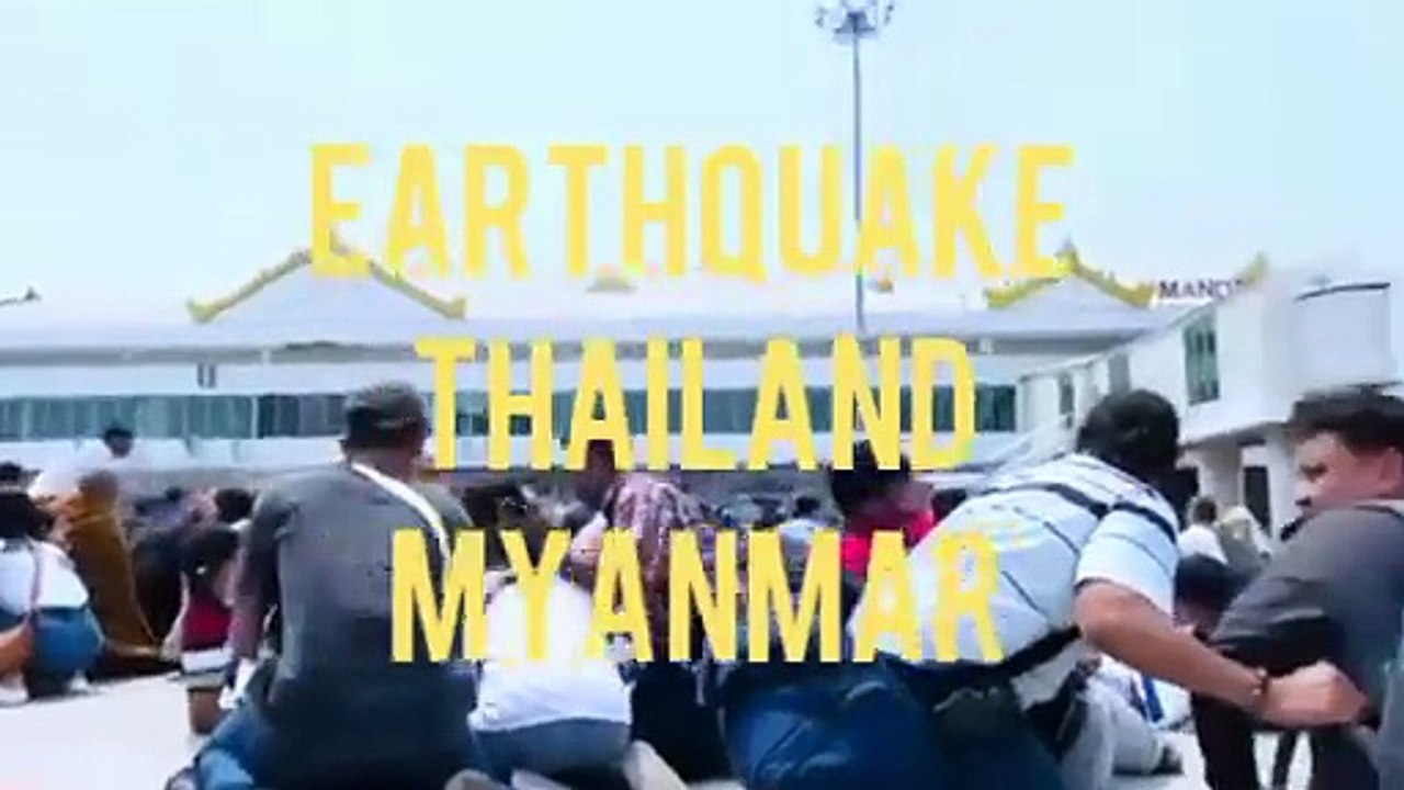 Earthquake in Thailand Myanmar