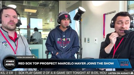 Jones & Keefe: Red Sox top prospect Marcelo Mayer joins the show