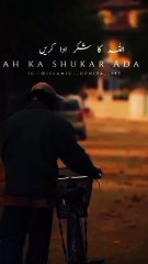 Allah Ka shukar Ada kre