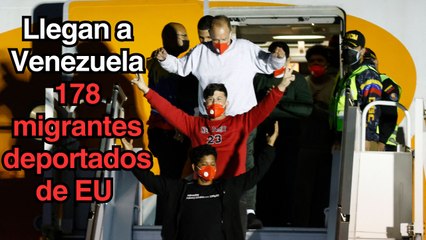 Llegan a Venezuela 178 migrantes deportados de EU en avión enviado por gobierno de Maduro