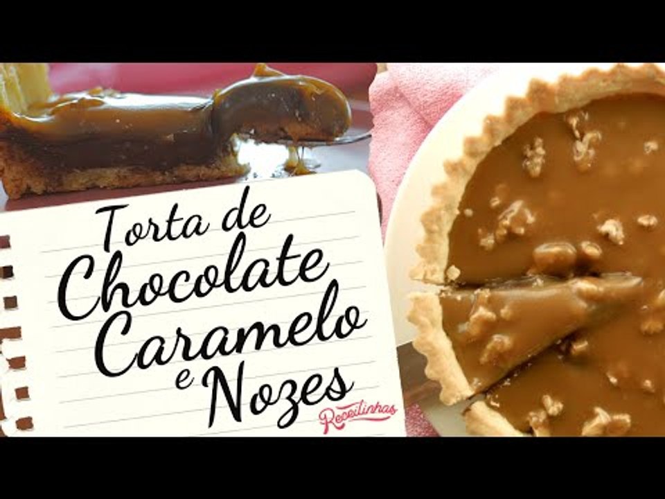 TORTA DE CHOCOLATE, CARAMELO E NOZES PASSO A PASSO (FÁCIL DE FAZER) | RECEITINHAS