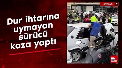 Alanya'da dur ihtarına uymayan sürücü kaza yaptı