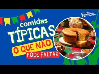 ESSAS 4 RECEITAS TÍPICAS RÁPIDAS NÃO PODEM FALTAR NO SEU ARRAIÁ | RECEITINHAS