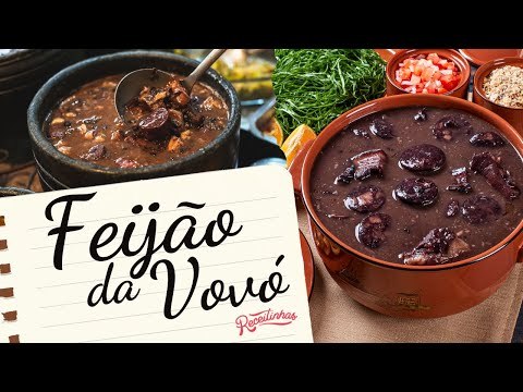 COMO FAZER FEIJÃO CASEIRO IGUAL DA VOVÓ: VEJA RECEITA COMPLETA E FÁCIL | RECEITINHAS