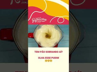 COMO PUDIM COM PÃO FRANCÊS  | RECEITINHAS