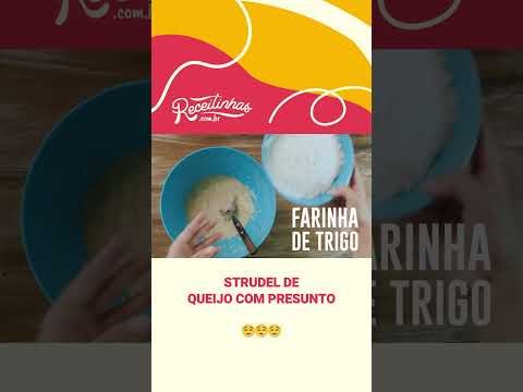 RECEITA DE MASSA CASEIRA DE STRUDEL RECHEADO COM QUEIJO E PRESUNTO | RECEITINHAS