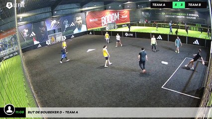 But de Boubeker D - Team A