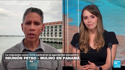 Informe desde Ciudad de Panamá: migración, el tema central de la reunión Petro - Mulino