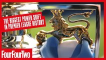 Why We Are Seeing The Biggest Power Shift In Premier League History