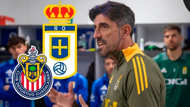 Veljko Paunovic le guarda cariño a Chivas: Despertamos al gigante ; reveló el DT del Real Oviedo
