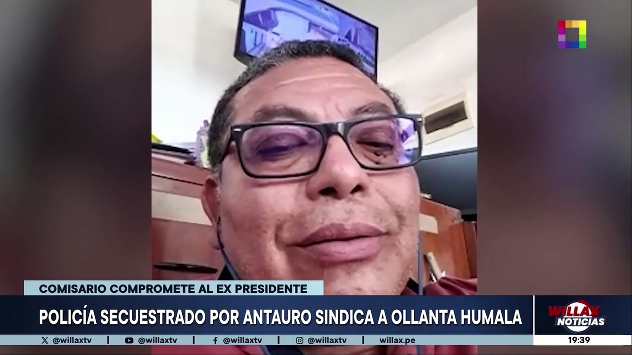 ANTAURO COORDINÓ CON EVO NORALES Y OLLANTA TRAS LA TOMA | Willax