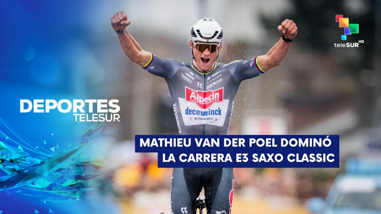 Mathieu Van Der Poel se llevó la victoria en la E3 Saxo Classic DEPORTES TELESUR 28-03-2025